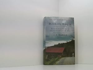 Bild des Verkufers fr Hillbilly-Elegie: Die Geschichte meiner Familie und einer Gesellschaft in der Krise die Geschichte meiner Familie und einer Gesellschaft in der Krise zum Verkauf von Book Broker