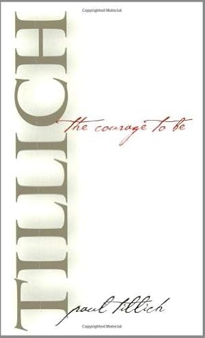 Seller image for The Courage to Be (Yale Nota Bene) for sale by WeBuyBooks