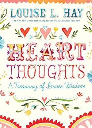 Bild des Verkufers fr Heart Thoughts: A Treasury of Inner Wisdom zum Verkauf von WeBuyBooks