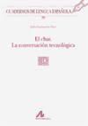 Seller image for El chat. La conversacin tecnolgica (99) for sale by Agapea Libros