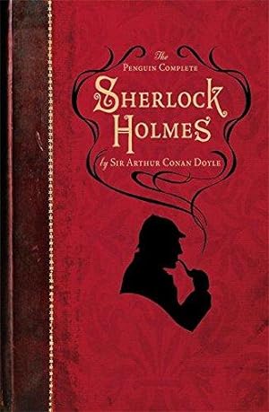 Image du vendeur pour The Penguin Complete Sherlock Holmes: Including A Study in Scarlet, The Sign of the Four, The Hound of the Baskervilles, The Valley of Fear and fifty-six short stories mis en vente par WeBuyBooks 2