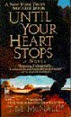 Seller image for Until Your Heart Stops for sale by Redux Books