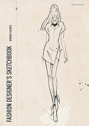 Bild des Verkufers fr Fashion designers sketchbook - women figures zum Verkauf von moluna