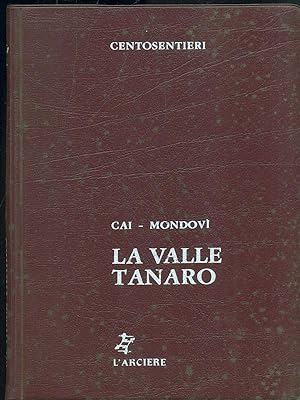 Bild des Verkufers fr La valle Tanaro zum Verkauf von Librodifaccia