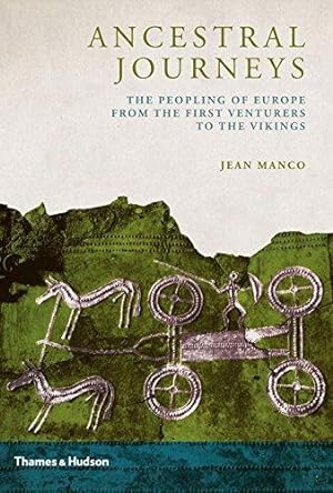 Immagine del venditore per Ancestral Journeys: The Peopling of Europe from the First Venturers to the Vikings venduto da WeBuyBooks