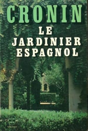 Seller image for Le jardinier espagnol for sale by Dmons et Merveilles