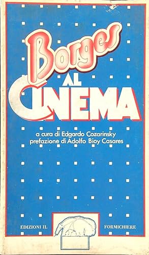 Bild des Verkufers fr Borges al cinema zum Verkauf von Librodifaccia
