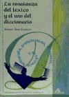 Seller image for La enseanza del lxico y el uso del diccionario for sale by Agapea Libros