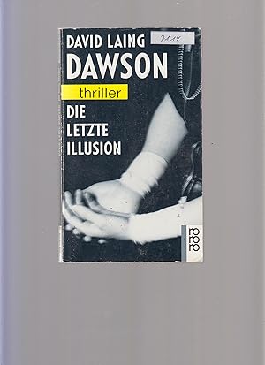 Seller image for Die letzte Illusion - Thriller for sale by Marios Buecherkiste
