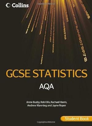 Seller image for AQA GCSE Statistics Student Book (Collins GCSE Statistics) for sale by WeBuyBooks 2