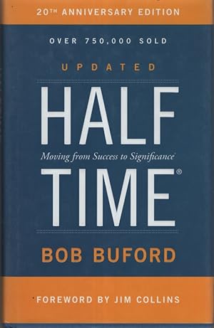 Halftime: Moving from Success to Significance