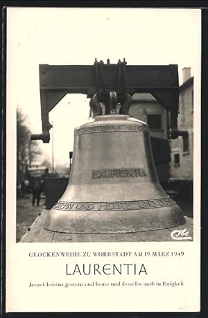 Ansichtskarte Wörrstadt, Weihe der Glocke Laurentia, 1949