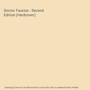 Seller image for Doctor Faustus - Second Edition (Hardcover) for sale by Buchpark