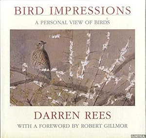 Bild des Verkufers fr Bird Impressions: A Personal View of Birds zum Verkauf von WeBuyBooks