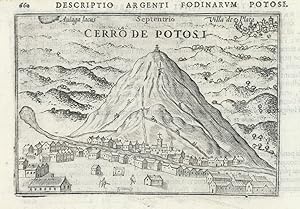 Descriptio Argenti Fodinarum Potosi / Cerro de Potosi [The Silver Mines & Cerro de Potosi]