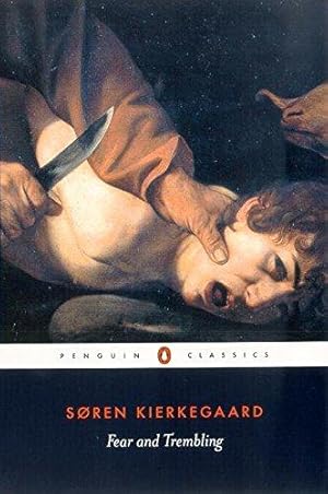 Seller image for Fear and Trembling: Dialectical Lyric by Johannes De Silentio (Penguin Classics) for sale by WeBuyBooks 2