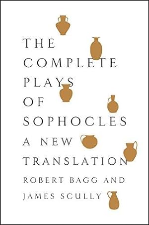 Seller image for The Complete Plays of Sophocles: A New Translation for sale by WeBuyBooks