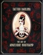 Immagine del venditore per Tattoo Darling : The Art of Angelique Houtkamp venduto da WeBuyBooks