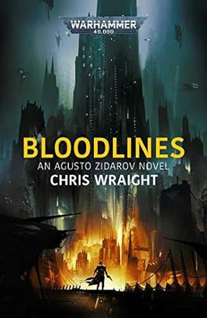 Seller image for Bloodlines (Warhammer 40,000) [Paperback] Wraight, Chris for sale by WeBuyBooks