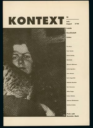 Bild des Verkufers fr Kontext. Beirge aus Politik, Gesellschaft, Kultur. Heft 3, Juli-August 1990. Mit Beitrgen von Tino Bara, Peter Bender, Roland Berbig u.a. zum Verkauf von Antiquariat Neue Kritik