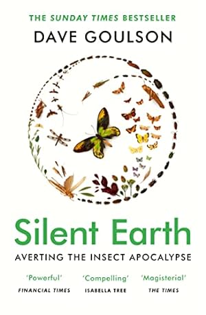 Seller image for Silent Earth: THE SUNDAY TIMES BESTSELLER for sale by WeBuyBooks