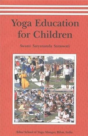 Seller image for Yoga Education for Children for sale by WeBuyBooks