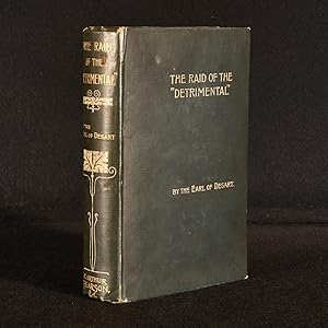 Seller image for The Raid of the "Detrimental": Being the True History of the Great Disappearance of 1862; Related by Several of Those Implicated and Others; and Now First Set Forth for sale by Rooke Books PBFA