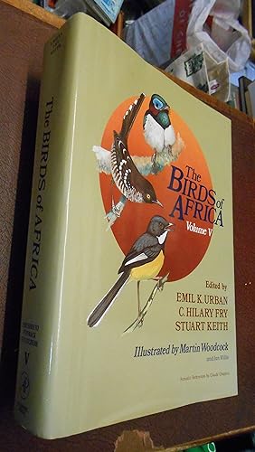 Bild des Verkufers fr The Birds of Africa, Volume V: Thrushes to Puffback Flycatchers zum Verkauf von Chapter House Books (Member of the PBFA)