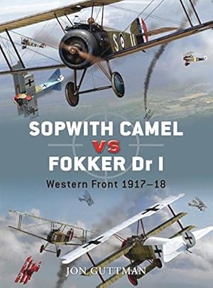 Image du vendeur pour Sopwith Camel vs Fokker Dr I: Western Front 1917-18: No. 7 (Duel) mis en vente par WeBuyBooks