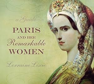 Seller image for Paris and her remarkable women for sale by Papier Mouvant