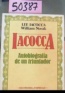 Imagen del vendedor de Iacocca Autobiografa De Un Triunfador a la venta por Almacen de los Libros Olvidados