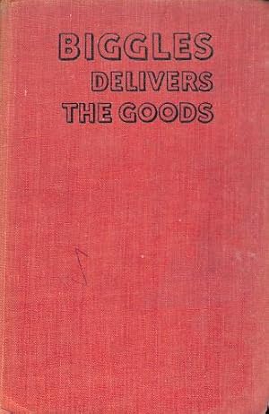 Seller image for Biggles Delivers the Goods for sale by WeBuyBooks 2