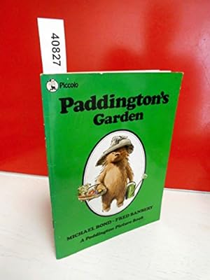Seller image for Paddington's Garden (Piccolo Picture Books) for sale by WeBuyBooks