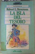 Seller image for La Isla del Tesoro for sale by Almacen de los Libros Olvidados