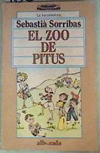 Seller image for El Zoo de Pitus for sale by Almacen de los Libros Olvidados