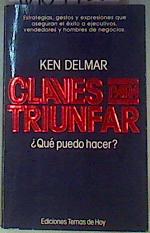 Seller image for Claves Para Triunfar for sale by Almacen de los Libros Olvidados