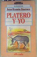 Seller image for Platero y Yo for sale by Almacen de los Libros Olvidados