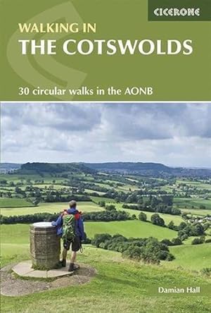 Bild des Verkufers fr Walking in the Cotswolds: 30 circular walks in the AONB (Cicerone Guide): 30 circular walks in the Cotswolds AONB zum Verkauf von WeBuyBooks