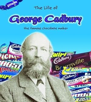 Bild des Verkufers fr George Cadbury (Life Of.) zum Verkauf von WeBuyBooks