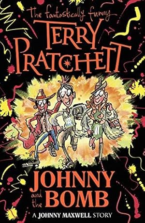 Imagen del vendedor de Johnny and the Bomb (Johnny Maxwell) a la venta por WeBuyBooks