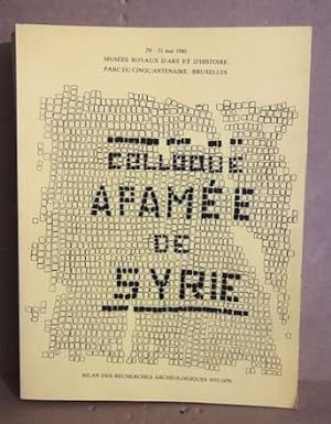 Apamée de Syrie / bilan des recherches archéologiques 1973-1979 / aspects de l'architecture domes...