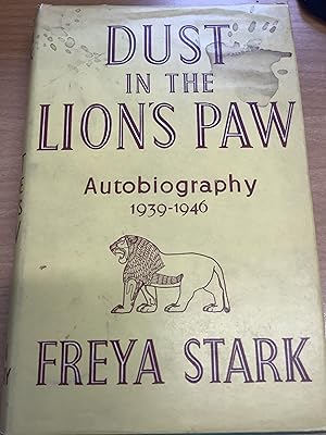 Imagen del vendedor de Dust in the Lion's Paw Autobiography 1939-46 a la venta por Chapter Two (Chesham)