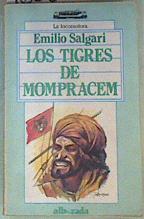 Seller image for Los Tigres de Mompracem for sale by Almacen de los Libros Olvidados