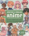 Seller image for Anime, aprende a dibujar for sale by Agapea Libros