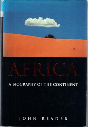 Bild des Verkufers fr Africa. A Biography of the Continent. zum Verkauf von Centralantikvariatet