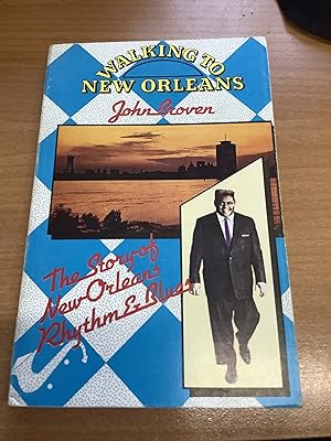Image du vendeur pour Walking to New Orleans mis en vente par Chapter Two (Chesham)