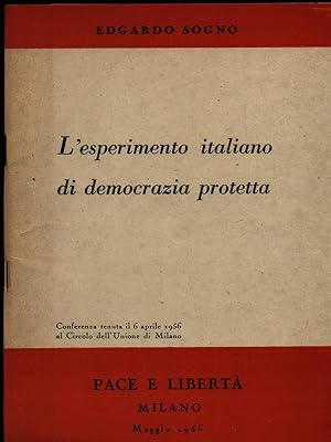 Bild des Verkufers fr L'esperimento italiano di democrazia protetta zum Verkauf von Librodifaccia