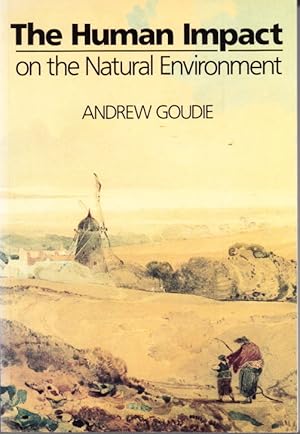 Seller image for The Human Impact on the Natural environment. Third Edition. for sale by Centralantikvariatet