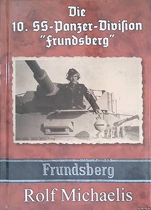 Bild des Verkufers fr Die 10. SS-Panzer-Division "Frundsberg" zum Verkauf von Klondyke