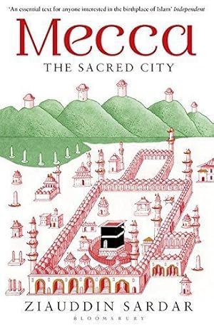 Seller image for Mecca: The Sacred City for sale by WeBuyBooks